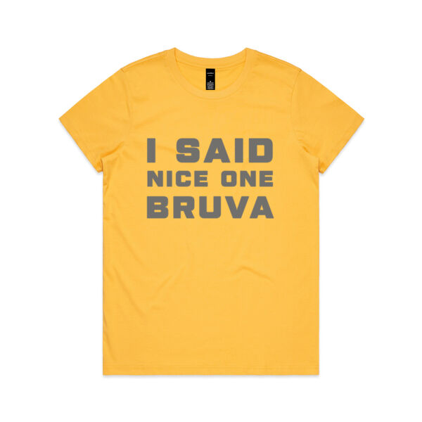 I SAID NICE ONE BRUVA Thumbnail